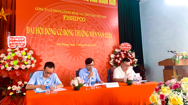 FISHIPCO TỔ CHỨC THÀNH CÔNG ĐHĐCĐ THƯỜNG NIÊN 2026